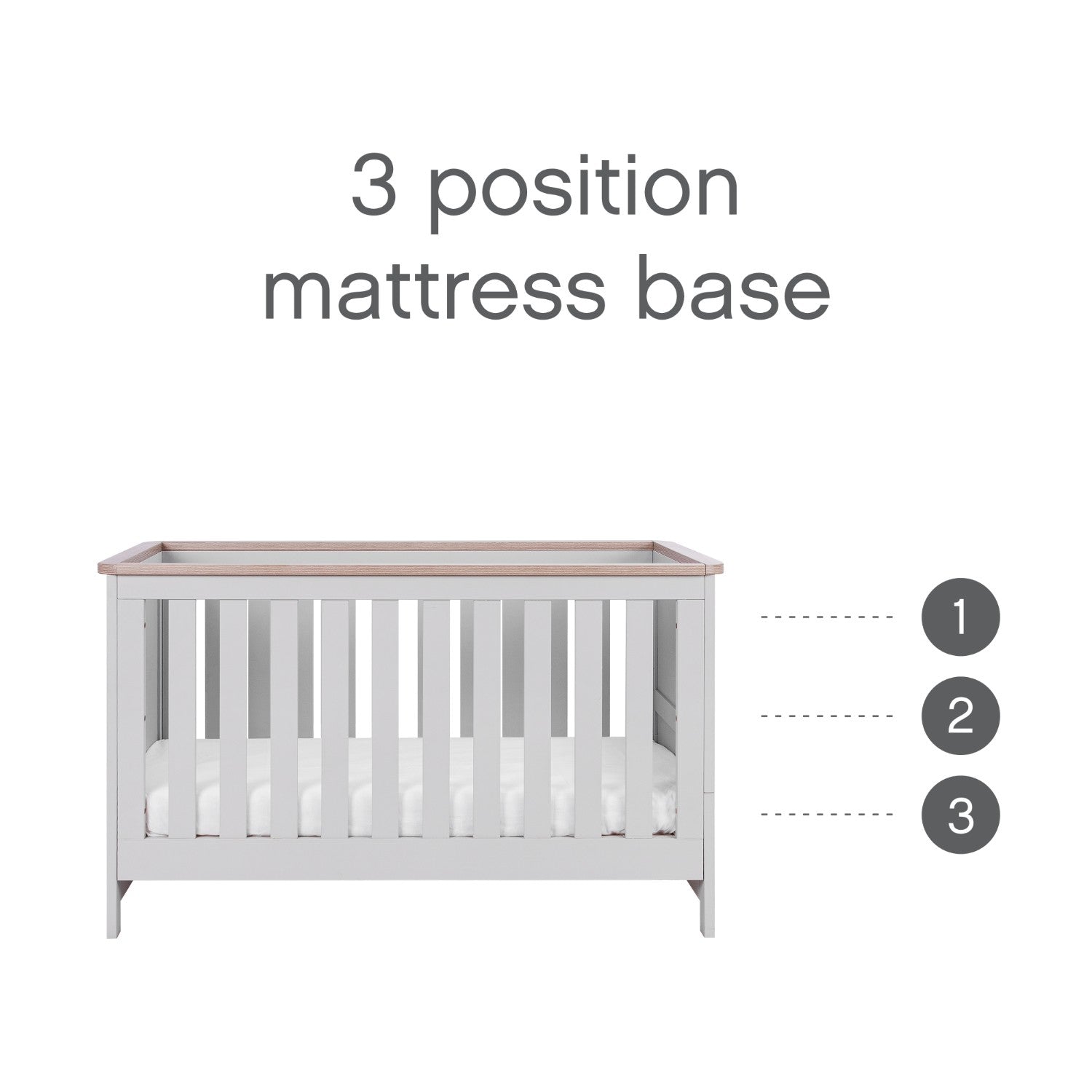 Verona cot bed in dove grey and oak with 3-position adjustable mattress base for safe height customization as your baby grows.